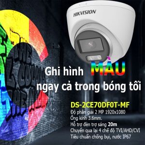 Camera Full Color có màu ban đêm 2MP (ColorVu)  Độ phân giả 1920x1080.( 10DF0T-PF và 70DF0T-F ) 10DF0T-FS ( có mic )