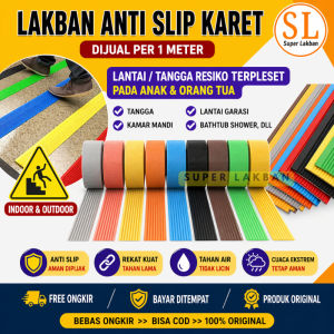 Lakban Anti Slip Karet / Lis Pengaman Lantai Tangga Anti Licin Waterproof Flexible / Step Nossing Rubber Outdoor Indoor