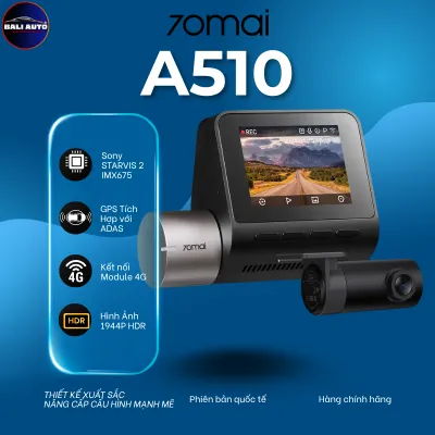 Camera hành trình 70mai A510 bản quốc tế chính hãng ghi hình 2 kênh 3k/Full HD Giám sát xem online từ xa với bộ Kit 4G mua kèm Bảo hành chính hãng 12 tháng