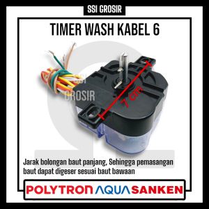 Timer Mesin Cuci untuk Pencuci / Wash 6 Kabel Universal ( Polytron  Aqua  Sanken  DLL )