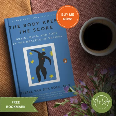 The Body Keeps the Score - Paperback