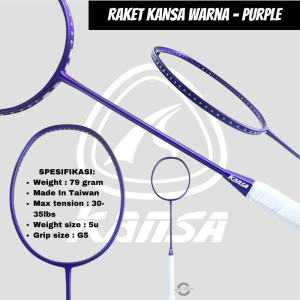 RAKET BULUTANGKIS KANSA WARNA ORIGINAL 5U 24-35LBS MADE IN TAIWAN