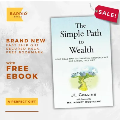 The Simple Path to Wealth by JL Collins - Paperback with free digital copy/Ebook