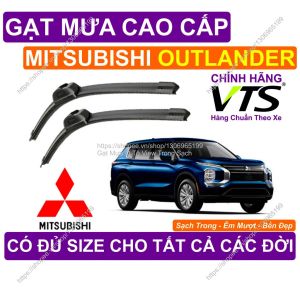 Gạt Mưa Êm Mượt Kính Lái Mitsubishi Outlander Cặp Gạt Mưa Kính Lái Mitsubishi Outlander. Có Đủ Size Cho Outlander