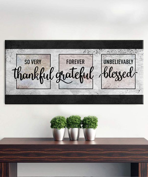 So Very Thankful Forever Grateful Unbelievably Blessed Quote Wood ...