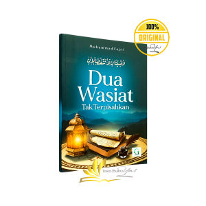 BUKU Dua Wasiat Tak Terpisahkan (Tauhid & Birrul Walidain) - Griya Ilmu