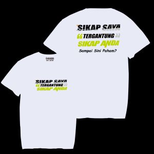 T-Shirt sikap anda kain katun combet kaos kata kata kaos viral kaos pria distro kaos terbaru