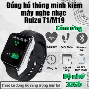 Bản 2026 Ruizu T1/M19 Máy nghe nhạc bộ nhớ 32Gb - Bluetooth 5.2 - Kết nối điện thoại - Đo nhịp tim