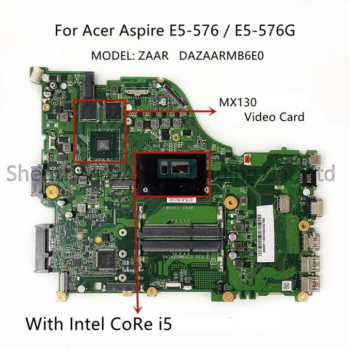 For Acer Aspire E5-576 E5-576G N16Q2 Laptop Motherboard with I5-7200 CPU  MX130 GPU DAZAARMB6E0 NBGRP11003 NBGWL11001 Notebook Mainboard Lazada PH