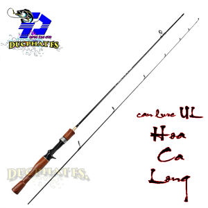 Cần Câu UL Giá Rẻ ( HOACALONG - THẾ HỆ MỚI ) Cần UL Cán Gỗ câu Lure  câu suối cháp