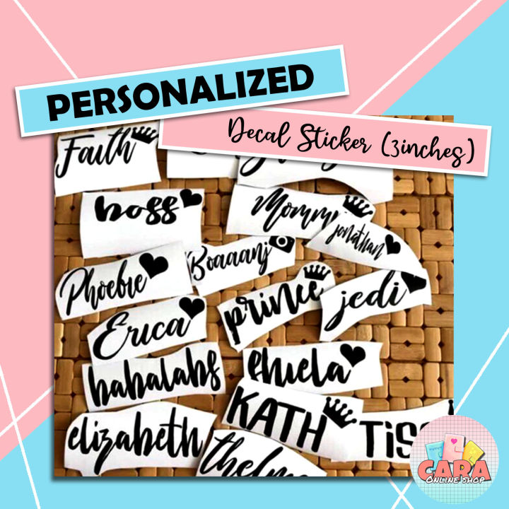 CHEAPEST Customized Decal Sticker 3inches Length Smooth Cut / Vinyl