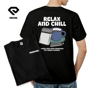 KAOS PENDEK | DISTRO LOKAL | TERKINI | KATUN | COMBED - PRESTIGE.RELAX AND CHILD