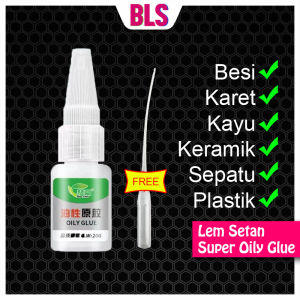 Lem Setan Super Oily Glue Perekat Kuat
