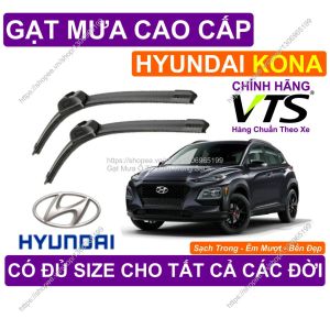 Gạt Mưa Êm Mượt Kính Lái Hyundai KONA Cặp Gạt Mưa Kính Lái Hyundai KONA. Có Đủ Size Cho Các Đời X.e Hyundai KONA.
