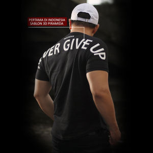 KAOS DISTRO INDONESIA | KAOS INDONESIA | KAOS 3D | KAOS NEVER GIVE UP | NEVER GIVE UP