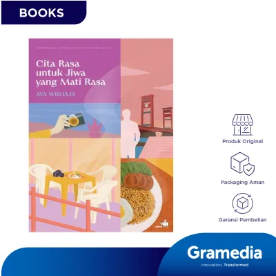 Cita Rasa untuk Jiwa yang Mati Rasa (Aya Widjaja)