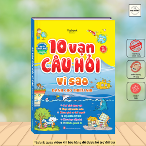 10 Vạn Câu Hỏi Vì Sao - Dành Cho Thiếu Nhi - Bìa Cứng 245K