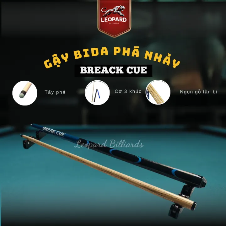 Gậy Bida Phá Nhảy - Cơ 3 Khúc BREAK - Cơ Phá Nhảy Chuyên Nghiệp Rẻ Nhất Thị Trường - LEOPARD BILLIARDS