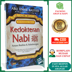 Kedokteran Nabi Antara Realitas & Kebohongan Karya Abu Umar Basyier Thibbun Nabawi Pengobatan Rasulullah Penerbit Shafa Publika