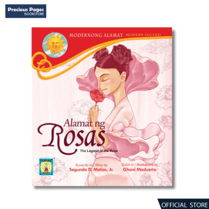 Modernong Alamat - Alamat ng Rosas
