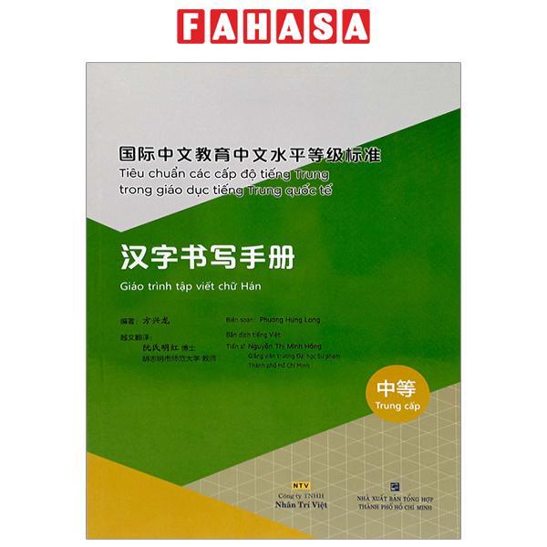 Sách Fahasa - Tiêu Chuẩn Các Cấp Độ Tiếng Trung Trong Giáo Dục Tiếng ...