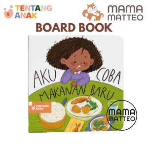 TENTANG ANAK Boardbook Buku Cerita Anak Board Book Seri Aku Belajar Tidur Sendiri Ke Toilet Sendiri Coba Makanan Baru Mandi Sendiri / BANDUNG