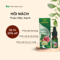 Serum hôi nách Thảo Mộc Xanh 10ml giúp khử mùi hôi, khô thoáng, mềm mại, trắng sáng và làm thơm. 