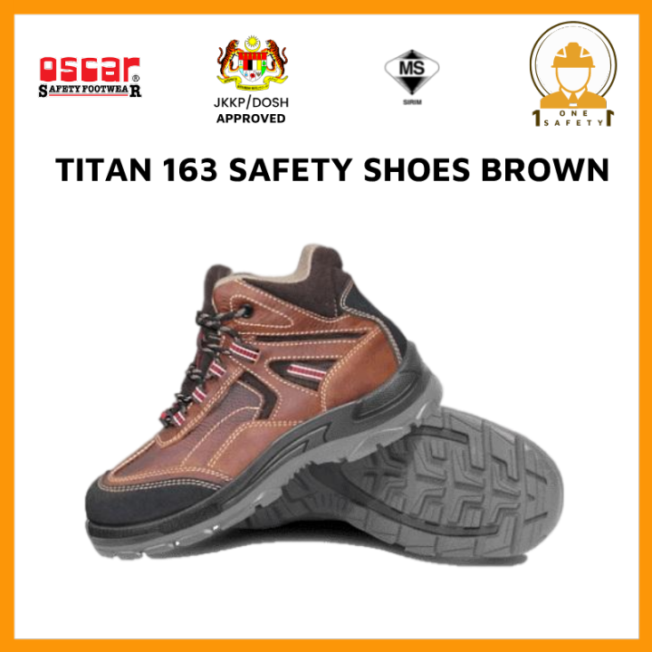 OSCAR Safety Footwear TITAN 163 SAFETY SHOES BROWN Lazada