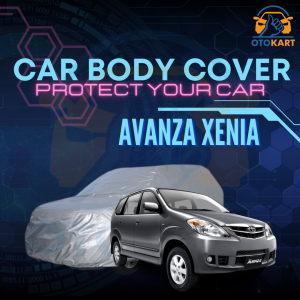 Sarung Pelindung Mobil AVANZA XENIA / Body Cover AVANZA XENIA / Car Body Cover