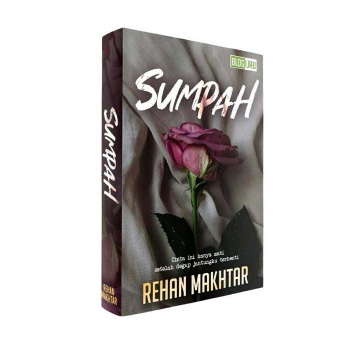 Novel:Sumpah- Penulis: Rehan Makhtar- Penerbit: Blogijau | Lazada