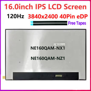 16.0"inch Laptop LCD Screen NE160QAM-NX1 NE160QAM-NZ1 NE160QAM NZ1 4K 3840X2400 120HZ 100%DCI-P3 Display Panel Matrix
