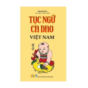 Sách - Tục Ngữ Ca Dao Việt Nam - ndbooks