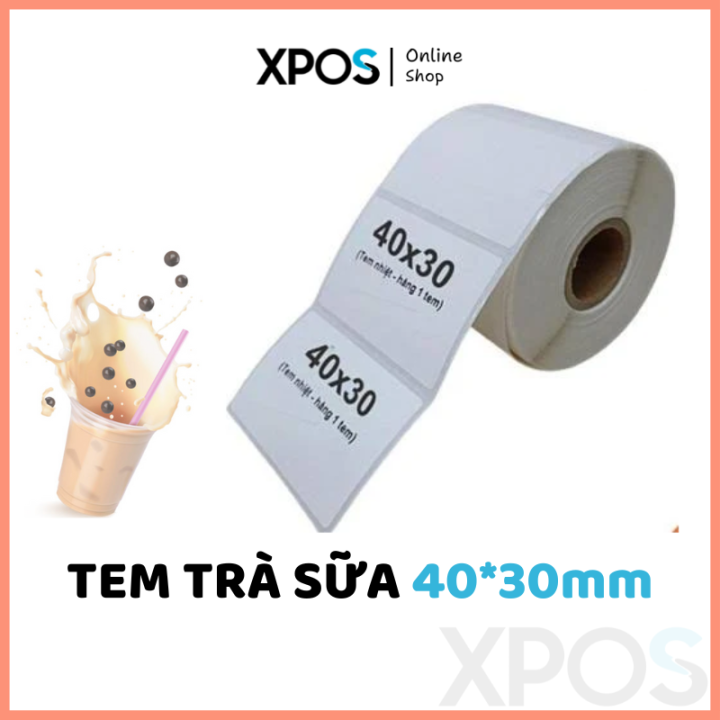 Giấy in tem 40x30mm - Giấy nhiệt có sẵn keo dán, tem trà sữa, tem phụ ...