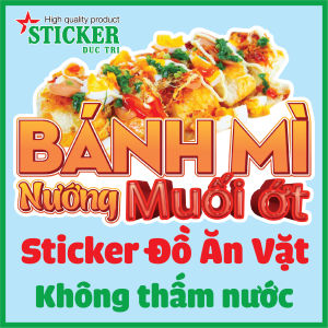 🔥🔥🔥 Miếng Dán BÁNH MÌ NƯỚNG MUỐI ỚT dùng Trang Trí QuánTủ kính Xe bán hàng...