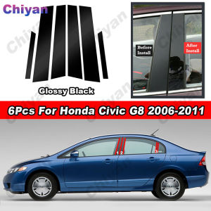 6Pcs Glossy Black / Glossy Chrome / Carbon Fiber / PC Material Car Door Window Center Middle B C Pillar Post Column Cover Mirror Effect Trim Sticker For Honda Civic FD G8 2006-2011