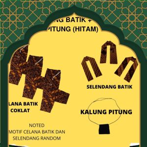 CELANA BATIK BOIM ANAK SAMPAI DEWASA PAKET CELANA BATIK CUKIN BATIK DAN KALUNG PITUNG