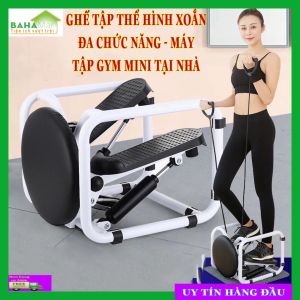 GHẾ TẬP THỂ HÌNH XOẮN ĐA CHỨC NĂNG - MÁY TẬP GYM MINI TẠI NHÀ "BAHAMAR" đa chức năng với nhiều bước tập như máy chạy bộ dây kéo đẩy Ups tập bụng sải bước xoắn cơ thể. cung cấp chống trơn trượt tạo an toàn khi tập