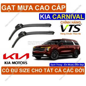 Gạt Mưa Kính Lái Cao Cấp KIA CARNIVAL Cặp G.ạt Mưa Kính Lái KIA CARNIVAL Có Đ.ủ Size Cho Các Đời Xe KIA CARNIVAL
