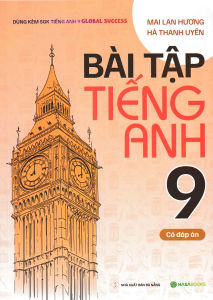 Sách- Bài Tập Tiếng Anh 9 - Có Đáp Án (Dùng Kèm SGK Tiếng Anh 9 Global Success) - HASA - Newshop