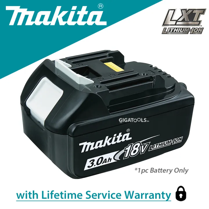 Makita BL1830B Battery LXT Lithium ion 18V 3.0Ah CRDLSBATT MAK18V GIGATOOLS Lazada PH