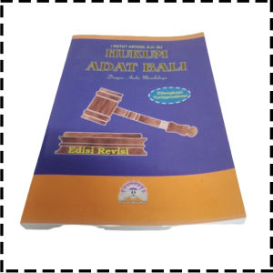 Buku Hukum Adat Bali Dilengkapi Yurisprudensi Agama Hindu I Ketut Artadi