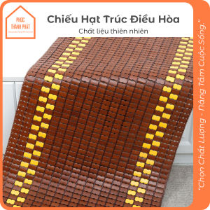Chiếu Điều Hòa Tre Trúc Thiên Nhiên Thoáng Mát KHÔNG VIỀN Nhiều Size 1M 1M2 1M4 1M6 1M8 2M Hàng Xưởng Cao Cấp Việt Nam