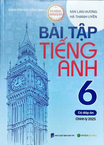 Sách - Bài Tập Tiếng Anh 6 - Có Đáp Án (Dùng Kèm SGK Tiếng Anh 6 Global Success) - HASA - Newshop