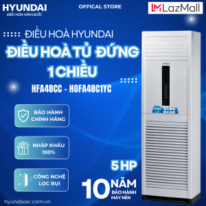 (ĐIỀU HÒA HYUNDAI) ĐIỀU HOÀ TỦ ĐỨNG LOẠI 1 CHIỀU 5HP – 48000 BTU - HFA48CC/HOFA48C1YC
