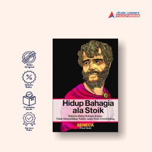 Hidup Bahagia Ala Stoik - Seneca