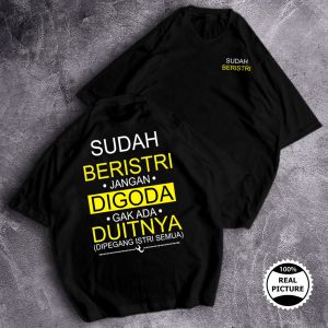 HJ - Oversize SUDAH BERISTRI // Kaos Pria Cotton Combed 24s