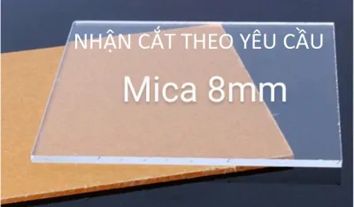 mica trong suốt 8mm ( đủ size)