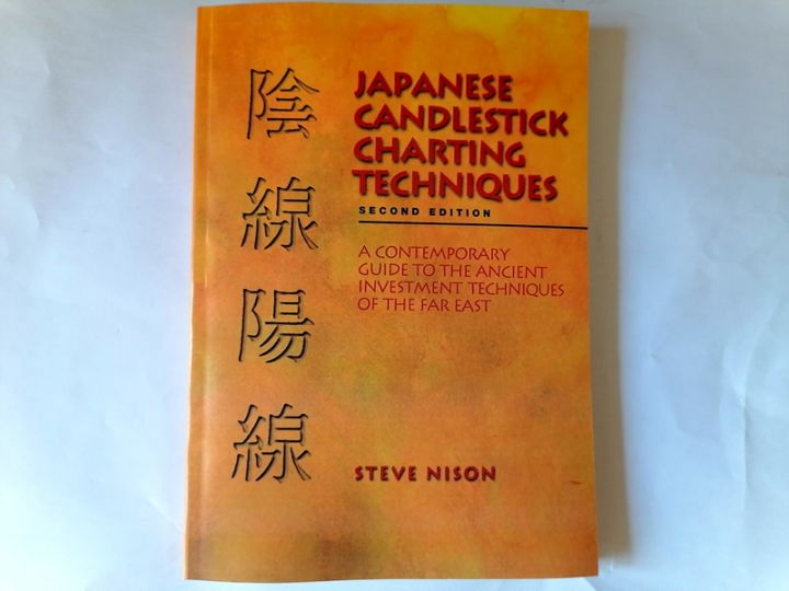 Japanese Candlestick Charting Techniques by Steve Nilson Second Edition English version Lazada PH