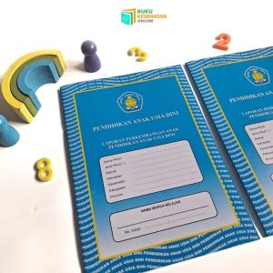 RAPORT TK / PAUD | Laporan Perkembangan Anak Pendidikan Anak Usia Dini 3 - 6 tahun
