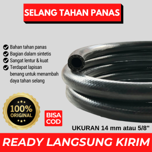 Selang Slang Tahan Panas Ukuran Diameter Dalam 14 mm Panjang 05 m